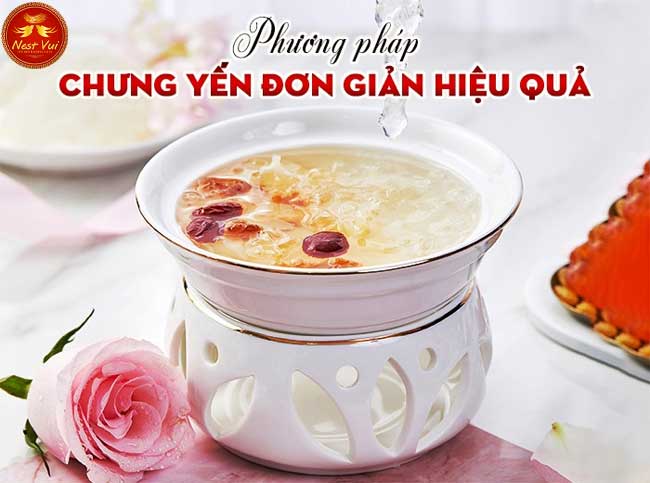 4. Quy Trình Chưng Yến Chi Tiết